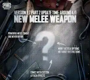 PUBG 3.7 Update New Melee Weapon, Credit pubgmobileeurope.official on Instagram